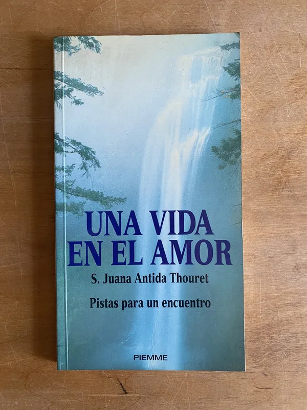 Una vida en el amor - Thouret (2j6)