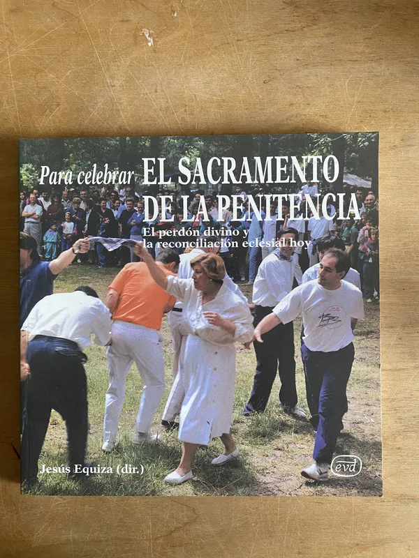 El sacramento de la penitencia - Equiza (2j6)