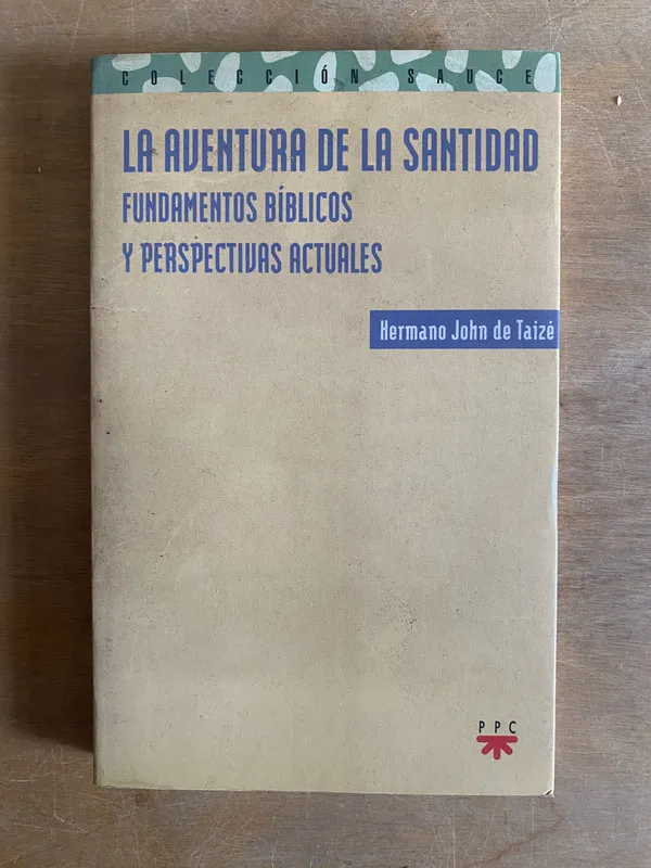 La aventura de la santidad - Hermano John de Taize (2j7)