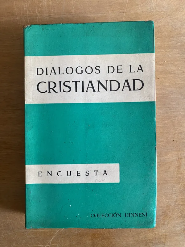 Dialogos de la cristiandad - (2j7)