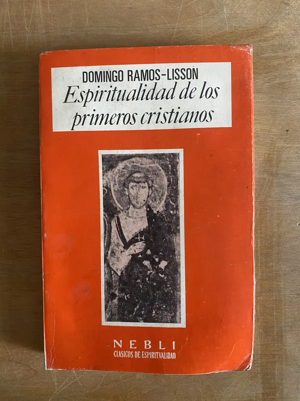 Espiritualidad de los primeros - Ramos Lisson (2j7)