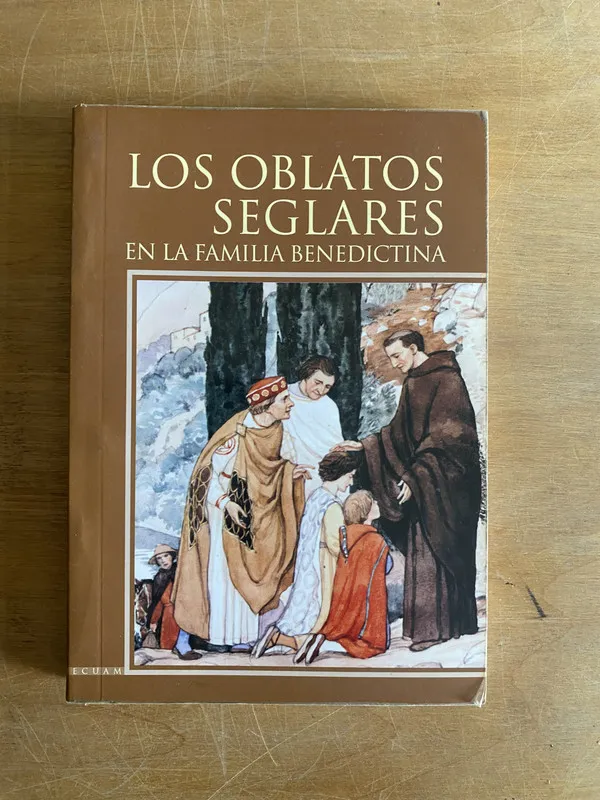 Los oblatos seglares en la familia benedictina - (2j7)