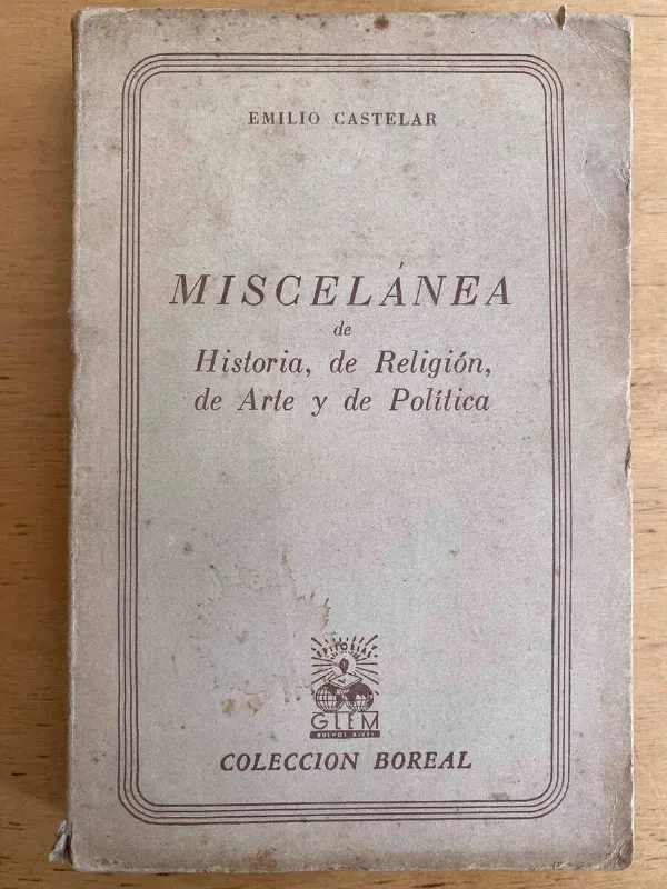 Miscelanea De Historia, De Religion, De Arte - Castelar (j3)