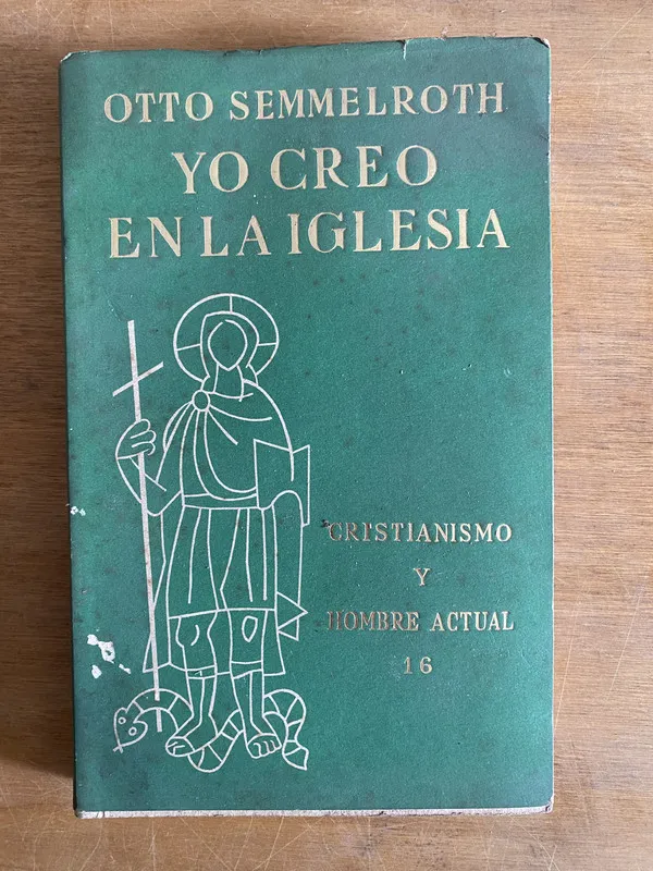Yo creo en la iglesia - Semmelroth (2k6)