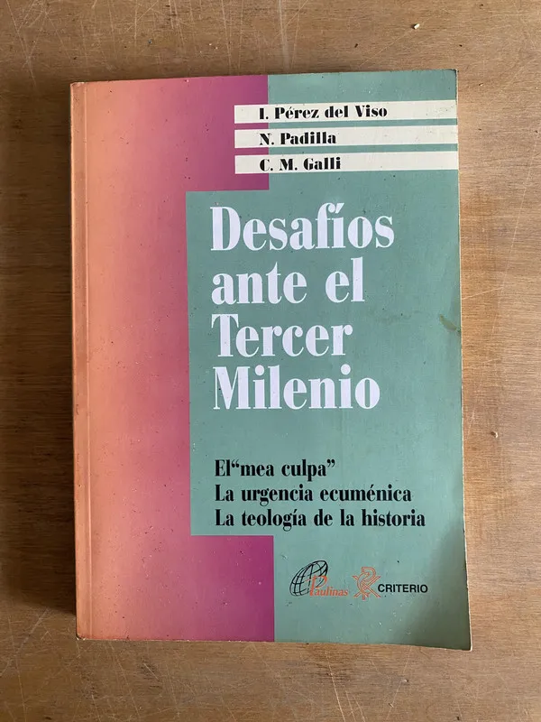 Desafios ante el tercer milenio - Perez del Viso (2k6)