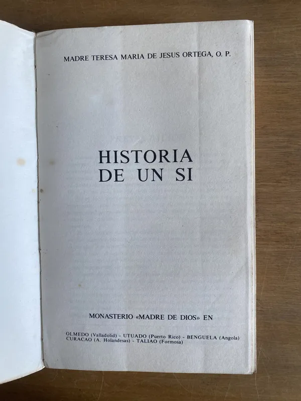 Historia de un si - Madre Teresa Maria de Jesus Ortega (2k6