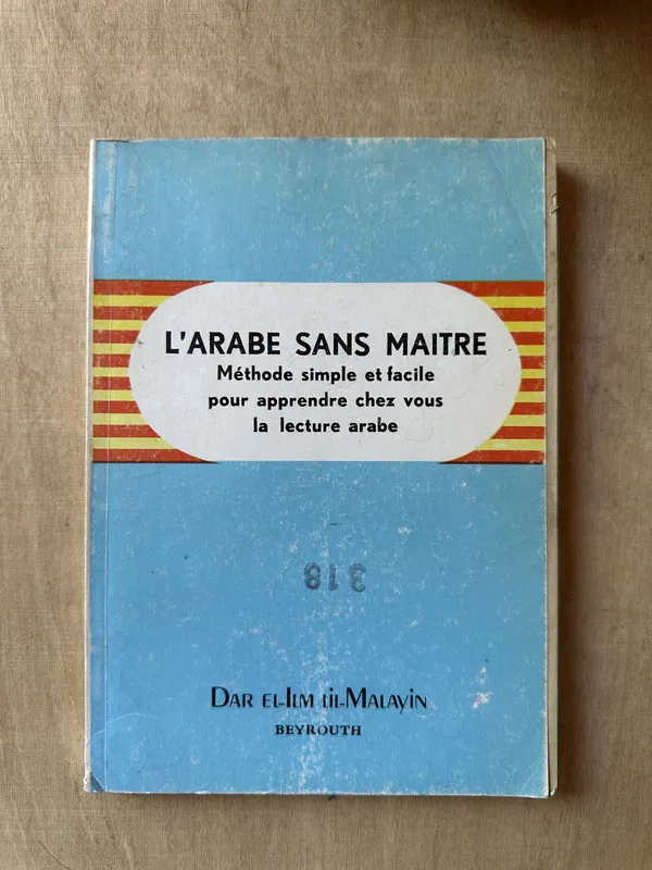 L’Arabe sans maître - (3m7) - (3m7)