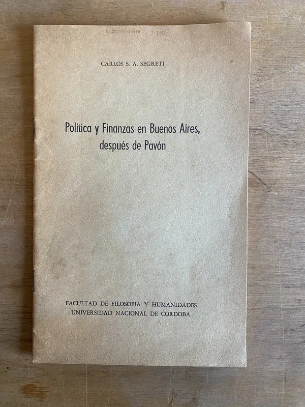 Politica y Finanzas en Buenos Aires despues - Segreti (2f2)