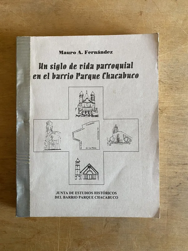 Un siglo de vida parroquial en el barrio - Fernandez (2f2)
