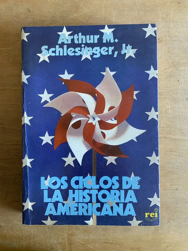 Los ciclos de la historia - Schlesinger Jr. (2 e 1)