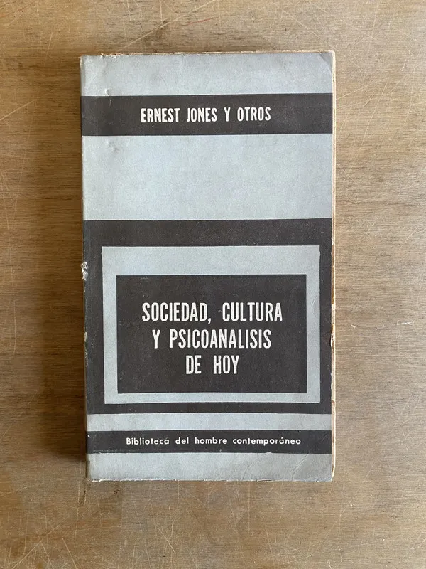 Sociedad cultura y psicoanalisis de hoy - Jones (2 e 1)