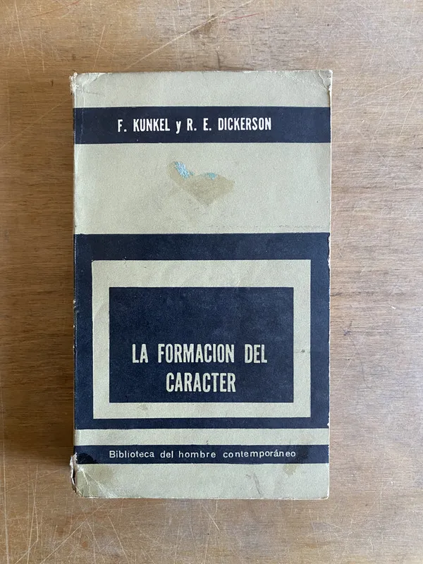 La formacion del caracter - Kunkel (2 e 1)
