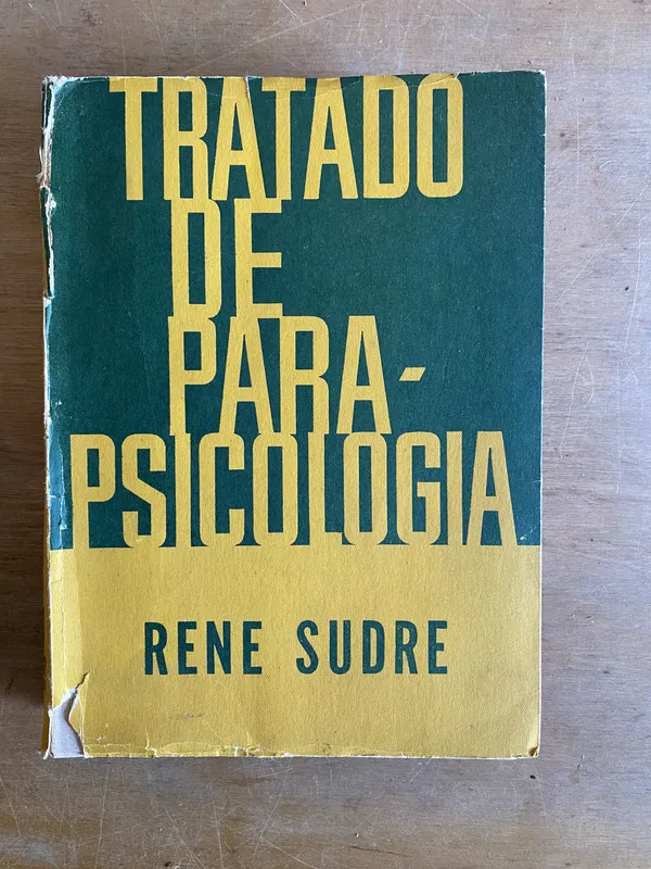 Tratado de para-psicologia - Sudre (2 e 1)