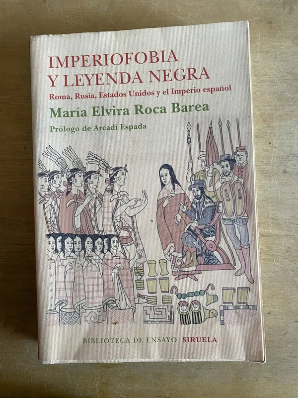 Imperiofobia y leyenda negra - Roca Barea (2 e 1)