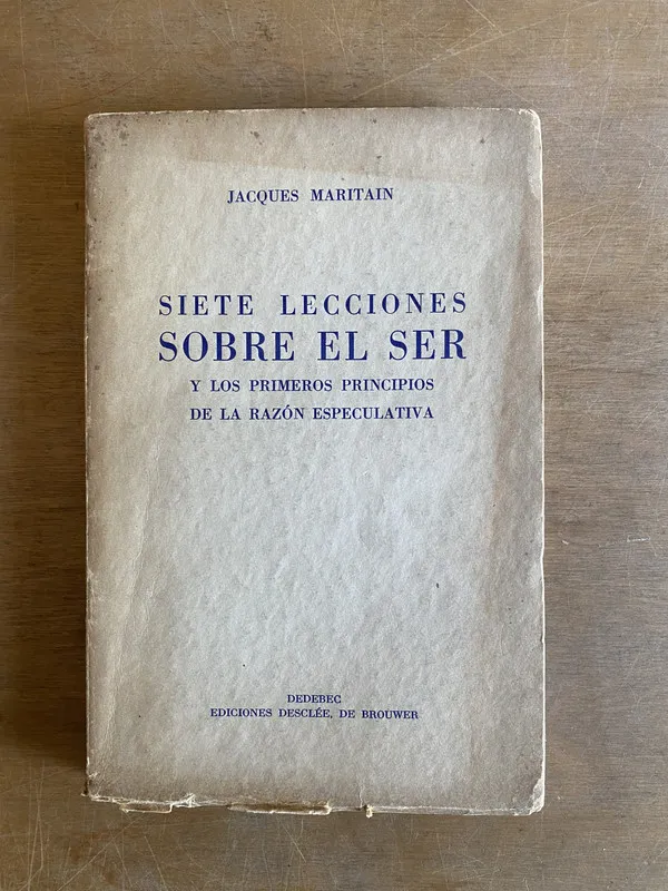 Siete lecciones sobre el ser - Maritain (2 e 1)