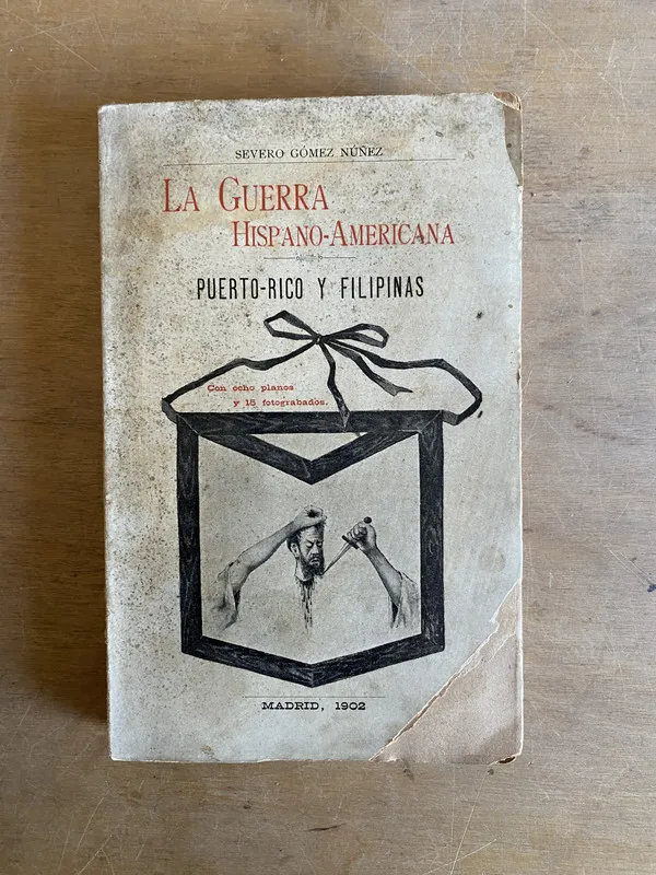La guerra Hispano-Americana - Gomez Nuñez (2 e 5)