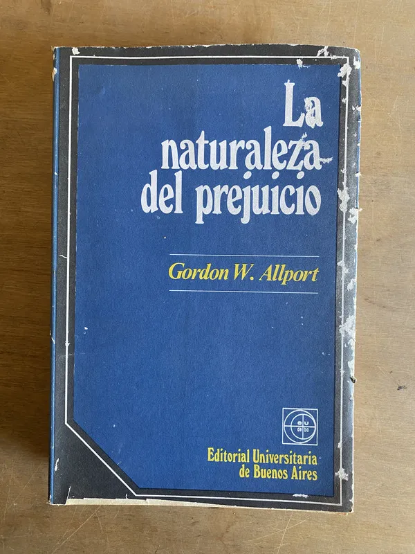 La naturaleza del prejuicio - Allport (2 e 5)