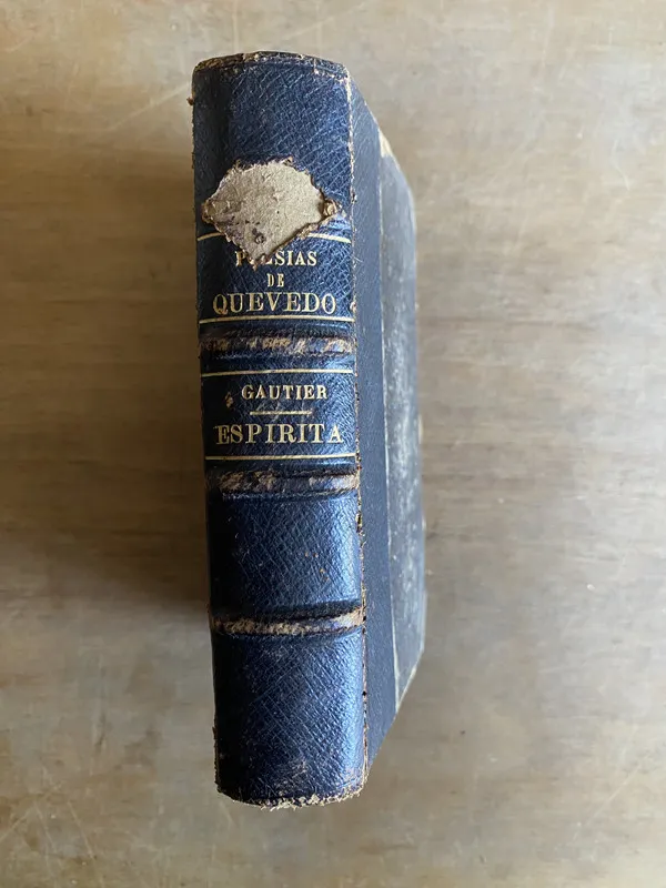 Poesias de Quevedo; Espirita - Gautier; Quevedo (2f4)