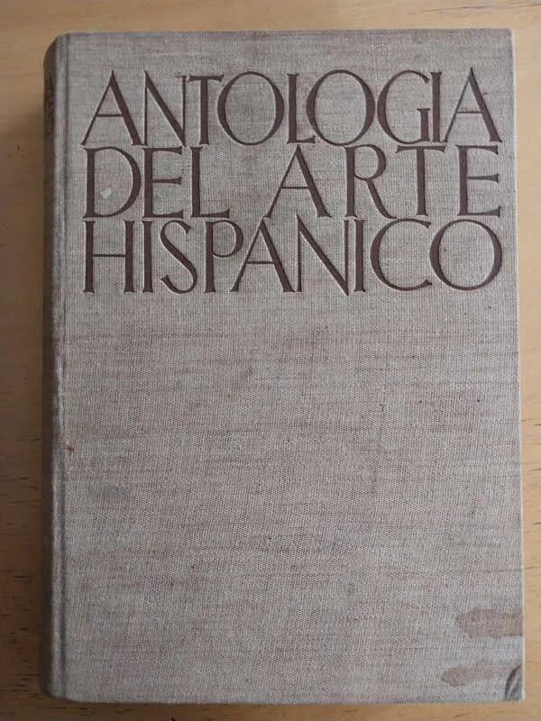 Antologia Del Arte Hispanico (k6)