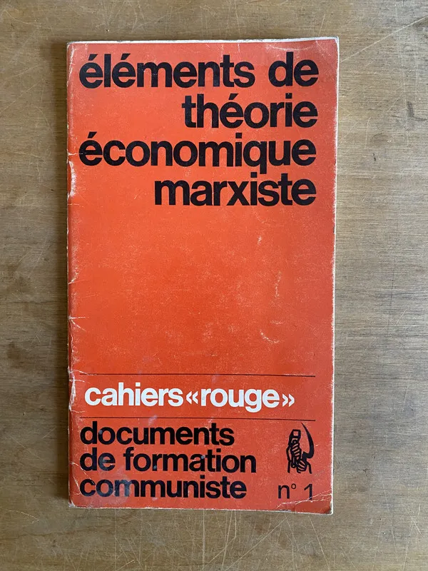 elements de theorie economique marxiste - Rouge (2f6)