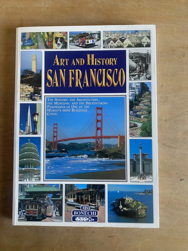 Art and History: San Francisco - (2 e 7) - (2 e 7)