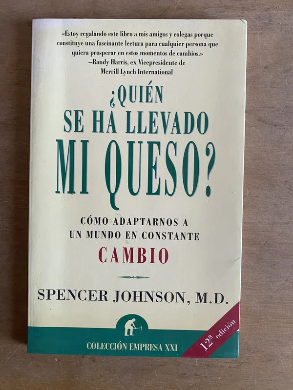 Quien se ha llevado mi queso? - Johnson (2d2)