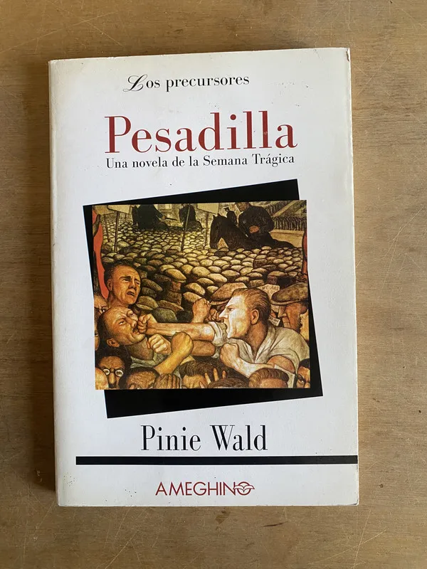 Pesadilla: Una novela de la Semana Tragica - Wald (2d3)