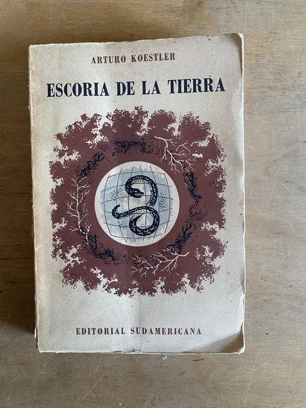 Escoria de la tierra - Koestler (2d3)