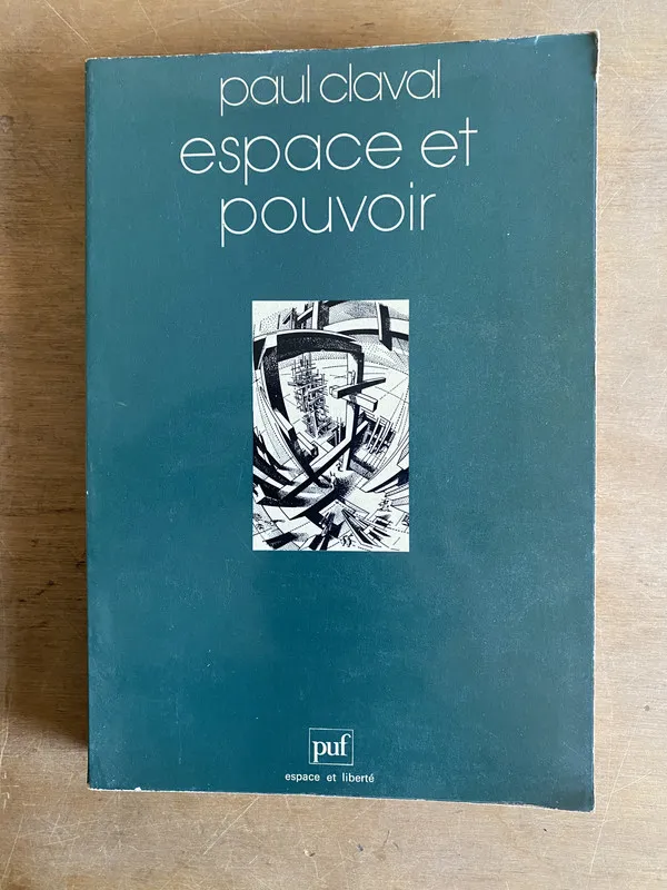 Espace et pouvoir - Claval (2d4)