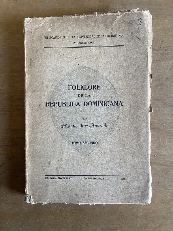 Folklore de la Republica Dominicana - Andrade (2d5)