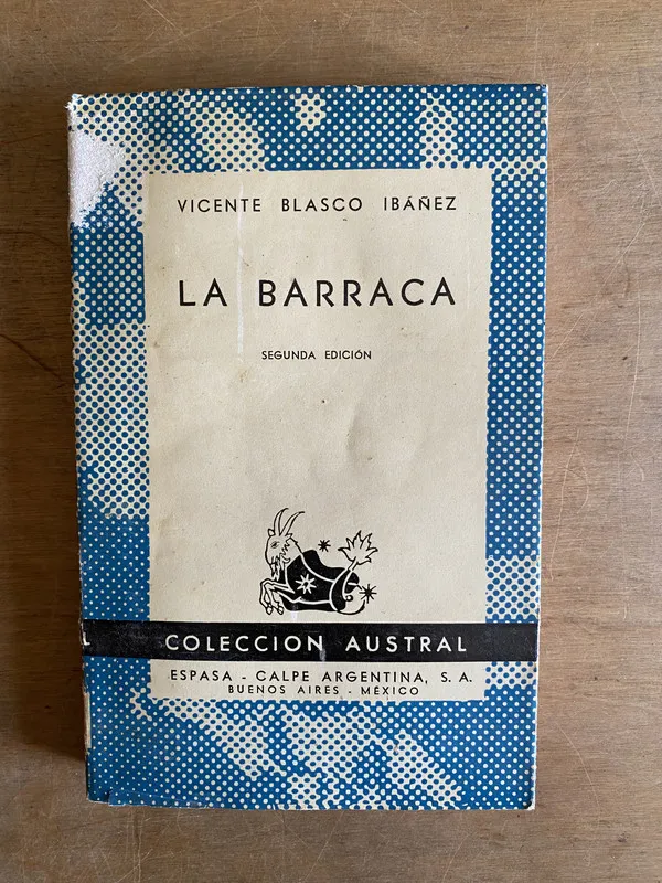 La barraca - Blasco Ibañez (2d7)