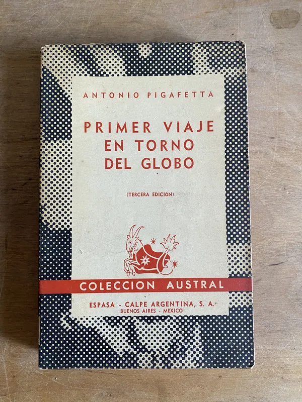 Primer viaje en torno del globo - Pigafetta (2d7)