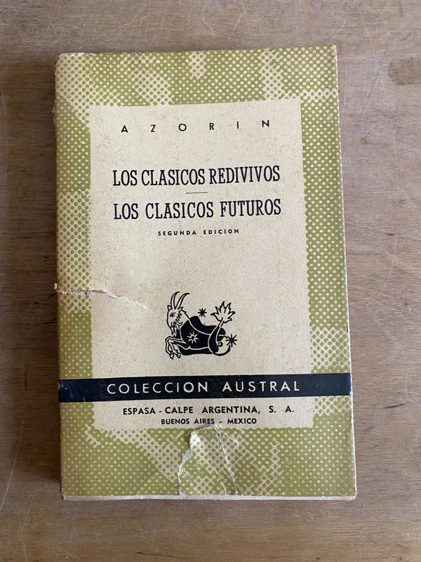 Los clasico redivivos - Los clasico futuros - Azorin (2d7)