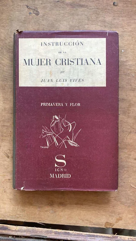Introduccion De La Mujer Cristiana - Vives, Juan Luis (m5)