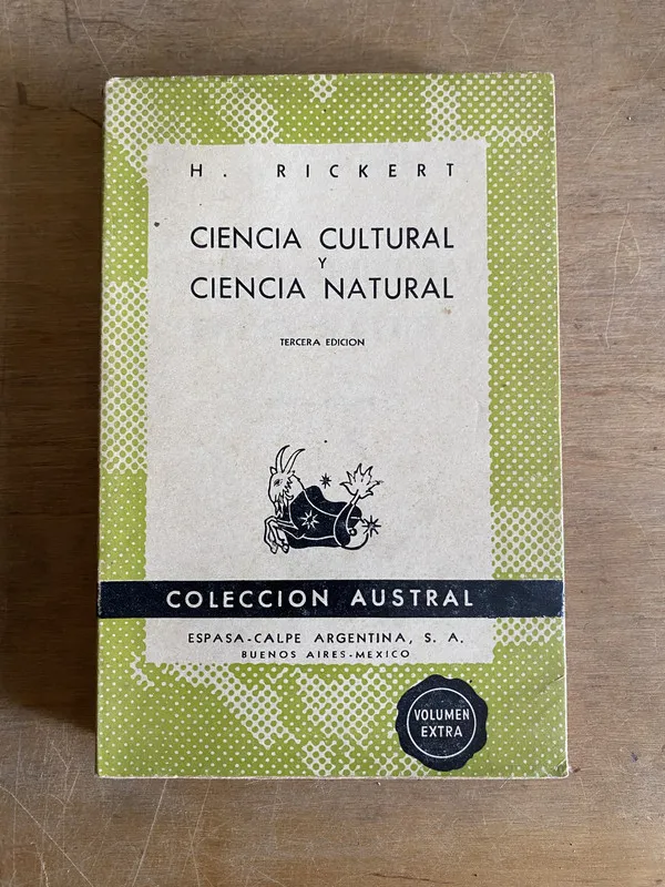 Ciencia cultural y ciencia natural - Rickert (2d7)
