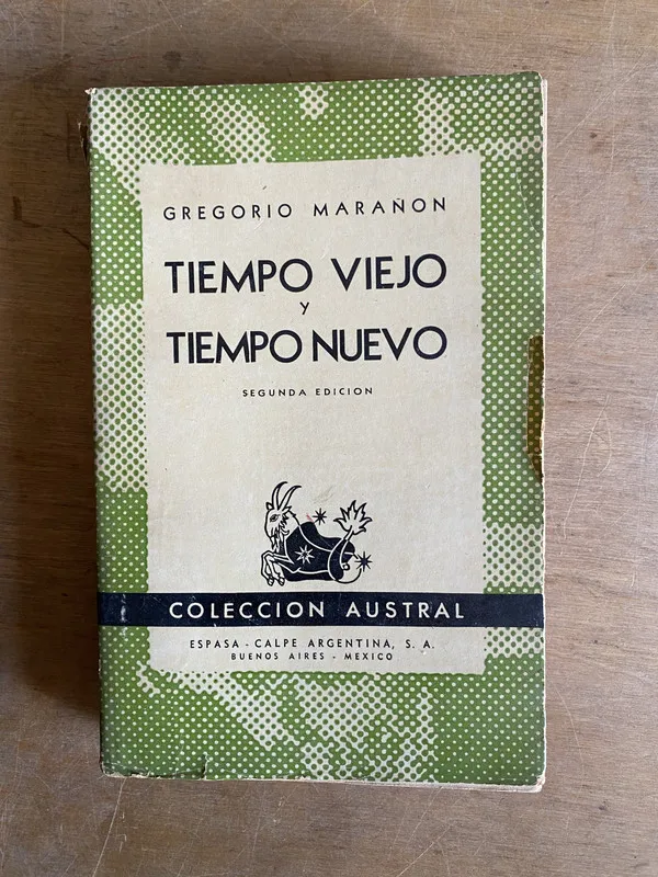 Tiempo viejo y tiempo nuevo - Marañon (2d7)