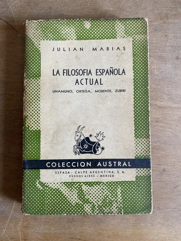 La filosofia española actual - Marias (2d7)