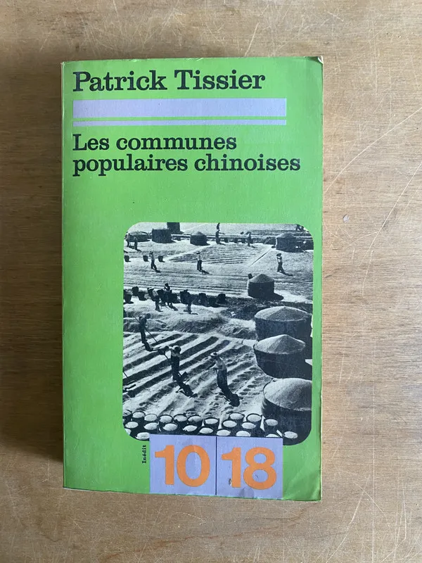 Tapa de Les communes populaires chinoises - Tissier, Patrick (3k7)