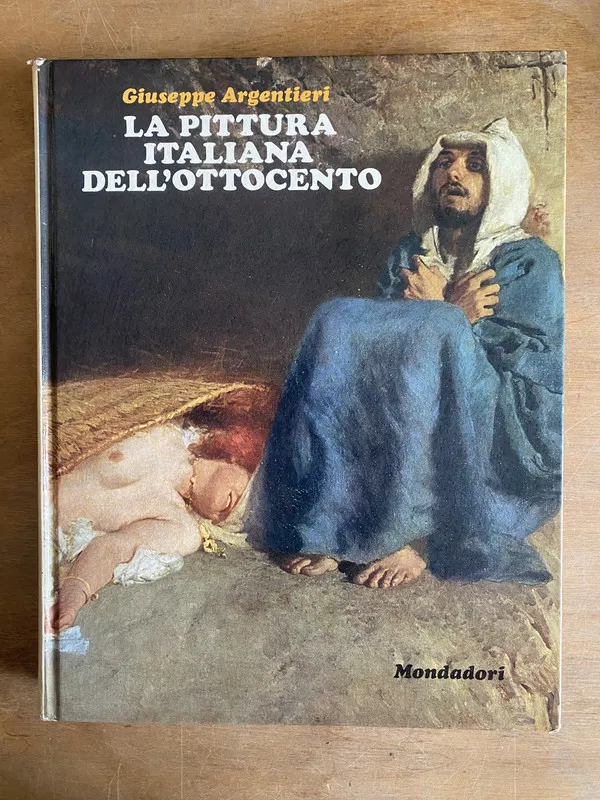 La pittura italiana dell'ottocento - Argentieri (2n0)