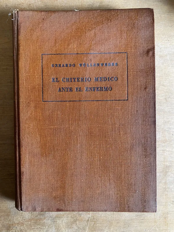 El criterio medico ante el enfermo - Vullenveber (2p8)