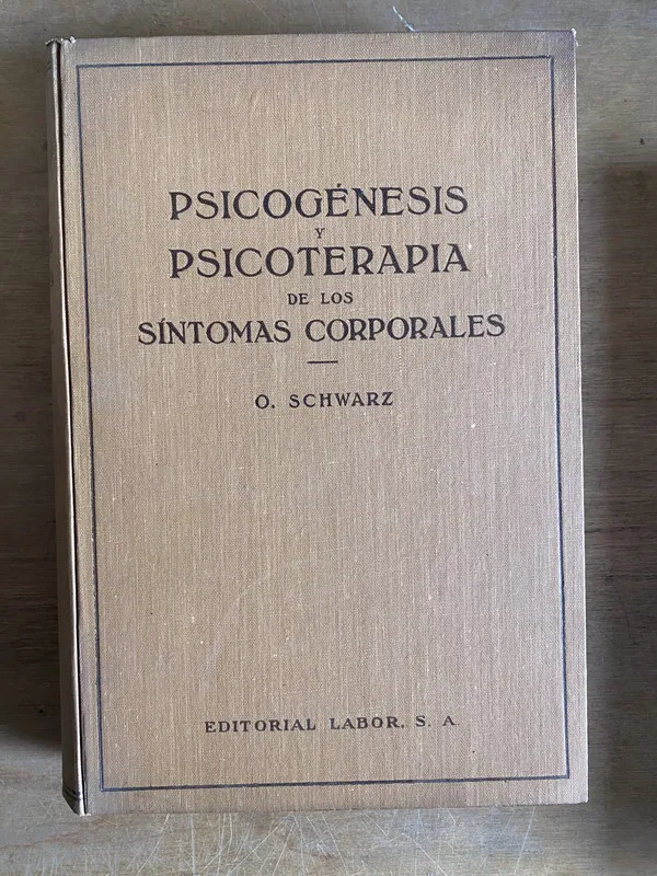 Psicogenesis y psicoterapia sintomas corporal- Schwarz (2o8