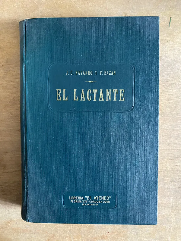 Tapa de El lactante - Navarro, J. C.; Bazan, F. (2o8)