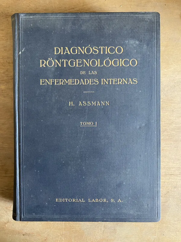 Diagnostico rontgenologico enfermedades inter- Assmann (2n8