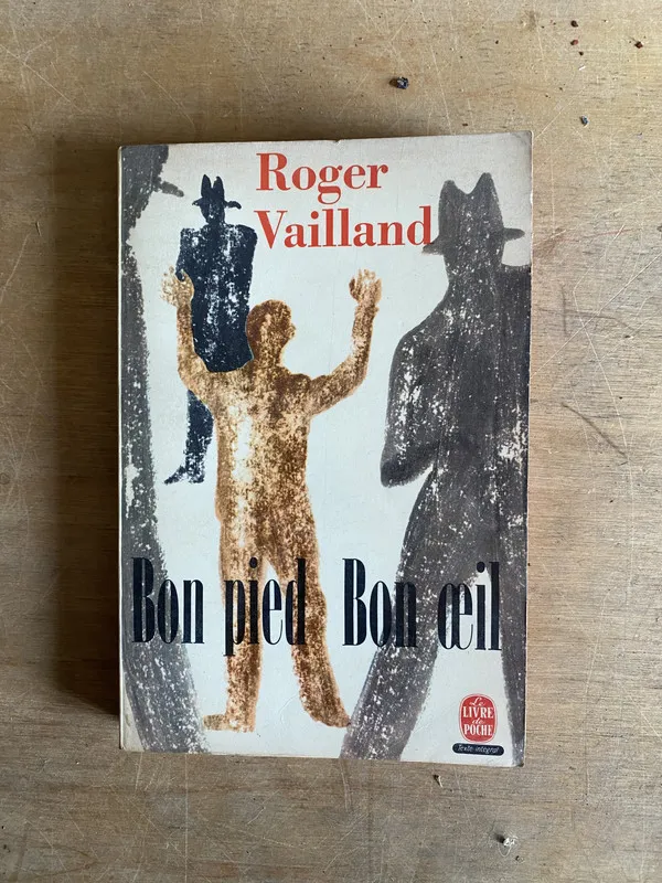 Tapa de Bon pied, bon ceil - Vailland, Roger (2c6)