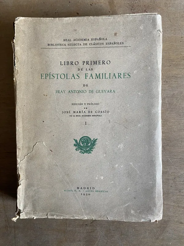 Libro primero de las epistolas de Guevara - De Cossio (2c6)