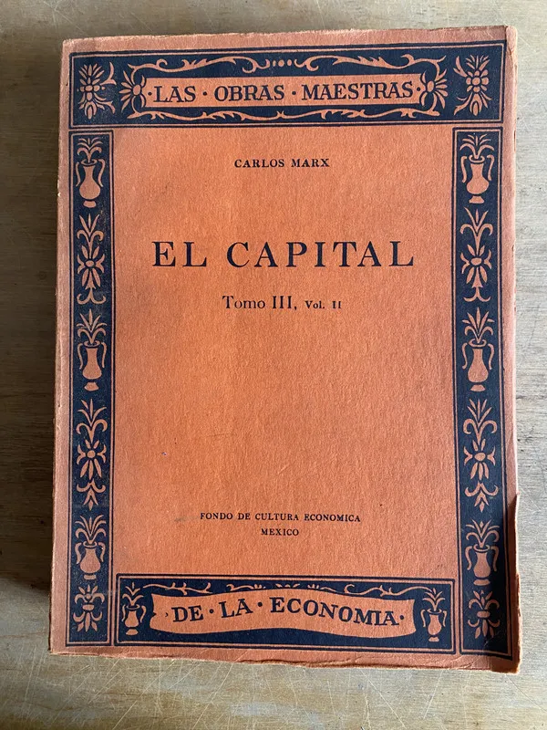 El capital. Tomo III vol II- Marx, Carlos (2c6)
