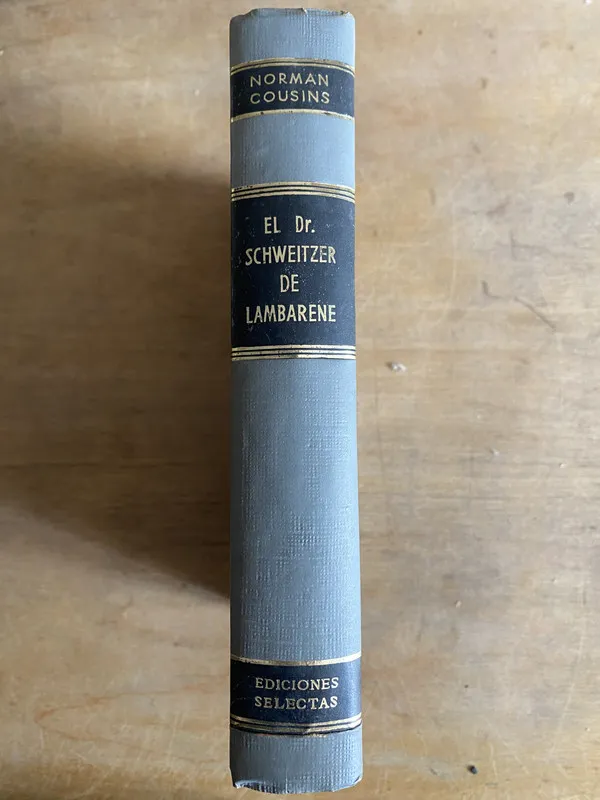 Tapa de El Dr. Scheweitzer de lambarene - Norman cousins (2c7)