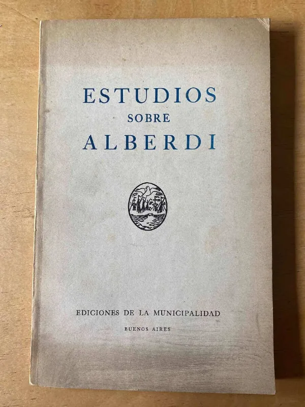 Tapa de - Estudios Sobre Alberdi (A6)