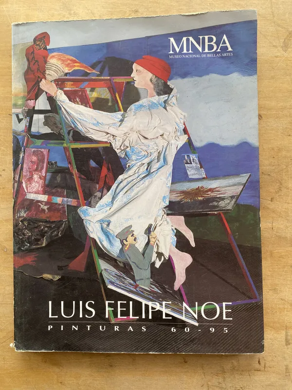 Pinturas 60-95 - Noe, Luis Felipe (j7)