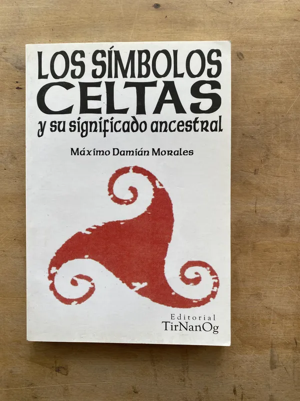 Los simbolos celtas - Morales, Maximo Damian (j7)